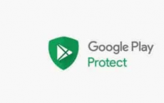 GooglePlayProtect通过增强的实时扫描变得更加强大