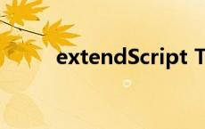 extendScript Toolkit extends 