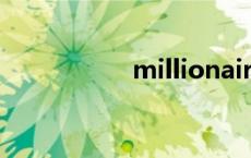 millionaire million 