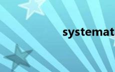 systematic system 