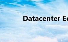 Datacenter Edition datace 