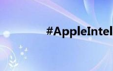 #AppleIntelligence发布#